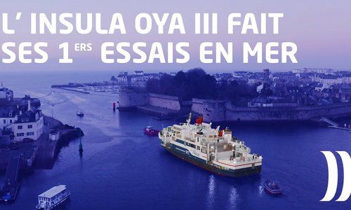 Insula Oya III : les premiers essais en mer commencent